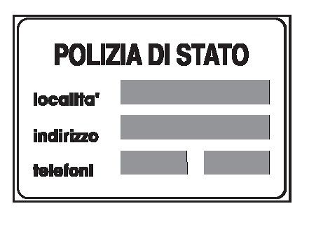 Cartello 90x60 cm Lamiera Scatolata Classe 2 POLIZIA DI STATO