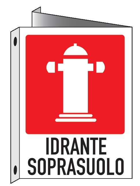 Cartello bifacciale Triangolato in All. 400x500 mm IDRANTE SOPRASUOLO