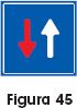 Cartello diritto di precedenza nei sensi unici alternati lato 90 cm