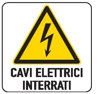 Cartello in All. 150x200 mm CAVI ELETTRICI INTERRATI