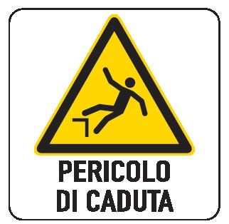 Cartello in All. 150x200 mm PERICOLO DI CADUTA