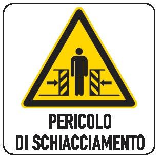 Cartello in All. 150x200 mm PERICOLO DI SCHIACCIAMENTO