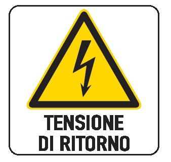 Cartello in All. 150x200 mm TENSIONE DI RITORNO