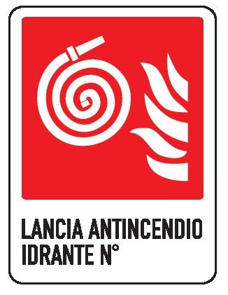 Cartello in All. 155x205 mm LANCIA ANTINCENDIO IDRANTE N° (PITTOGRAMMA GIRELLA)