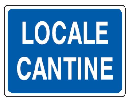 Cartello in All. 200x150 mm LOCALE CANTINE
