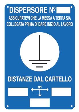Cartello in All. 200x300 mm DISPERSORE N° DISTANZE DAL CARTELLO