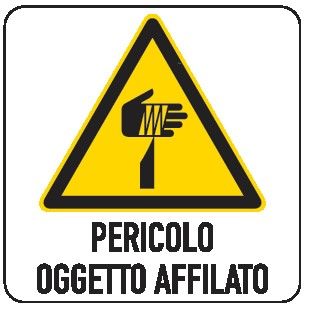 Cartello in All. 200x300 mm PERICOLO OGGETTO AFFILATO