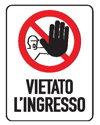 Cartello in All. 200x300 mm VIETATO L'INGRESSO