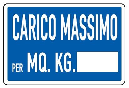 Cartello in All. 300x200 mm CARICO MASSIMO PER MQ. KG.