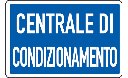 Cartello in All. 300x200 mm CENTRALE DI CONDIZIONAMENTO