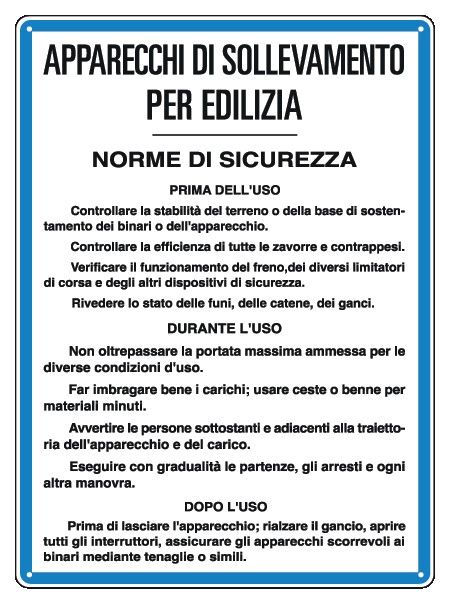 Cartello in All. 330x470 mm APPARECCHI DI SOLLEVAMENTO PER EDILIZIA