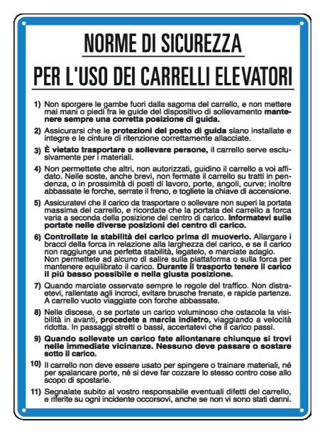 Cartello in All. 330x470 mm NORME DI SICUREZZA PER L'USO DEI CARRELLI ELEVATORI