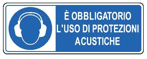 Cartello in All. 330x500 mm È OBBLIGATORIO L'USO DI PROTEZIONI ACUSTICHE