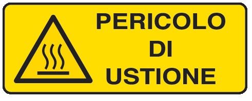 Cartello in All. 330x500 mm PERICOLO DI USTIONE