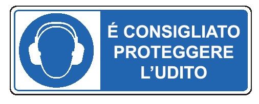 Cartello in All. 350x125 mm È CONSIGLIATO PROTEGGERE L'UDITO