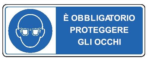 Cartello in All. 350x125 mm È OBBLIGATORIO PROTEGGERE GLI OCCHI