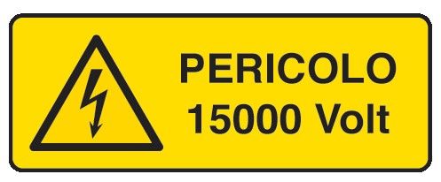Cartello in All. 350x125 mm PERICOLO 15000 VOLT