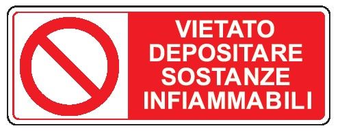 Cartello in All. 350x125 mm VIETATO DEPOSITARE SOSTANZE INFIAMMABILI