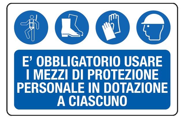 Cartello in All. 500x330 mm È OBBLIGATORIO USARE I MEZZI DI PROTEZIONE PERSONALE IN DOTAZIONE A CIASCUNO