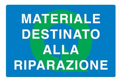 Cartello in All. 500x330 mm MATERIALE DESTINATO ALLA RIPARAZIONE