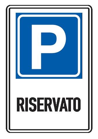 Cartello in All. Piano 250x450 mm PARCHEGGIO RISERVATO