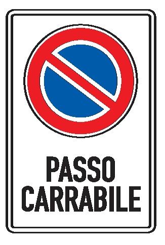 Cartello in All. Piano 400x600 mm DIVIETO DI SOSTA PASSO CARRABILE