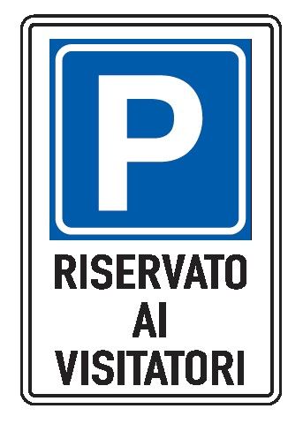 Cartello in All. Piano Rifrangente 250x450 mm PARCHEGGIO RISERVATO AI VISITATORI