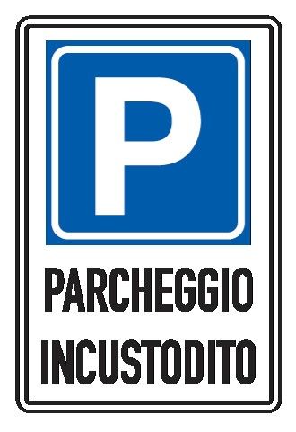 Cartello in All. Piano Rifrangente 400x600 mm PARCHEGGIO INCUSTODITO