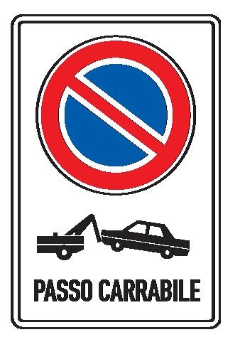 Cartello in All. Piano Rifrangente 400x600 mm DIVIETO DI SOSTA RIMOZIONE FORZATA PASSO CARRABILE