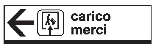 Cartello in All. Scatolato 1000x200 mm CARICO MERCI (COMUNICARE DIREZIONE FRECCIA)