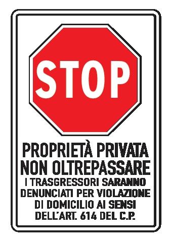 Cartello in All. Scatolato 250x450 mm STOP PROPRIETÀ PRIVATA NON OLTREPASSARE