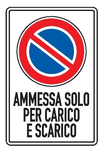 Cartello in All. Scatolato 400x600 mm DIVIETO DI SOSTA AMMESSA SOLO PER CARICO E SCARICO