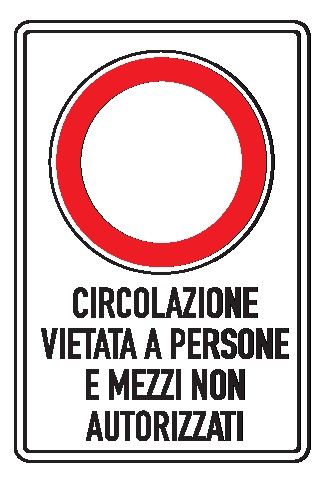 Cartello In Lamiera Scatolata 400x600 mm DIVIETO PROPRIETÀ PRIVATA VIETATO L'ACCESSO A PERSONE E MEZZI NON AUTORIZZATI