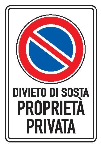 Cartello In Lamiera Scatolata Rifrangente 400x600 mm DIVIETO DI SOSTA PROPRIETÀ PRIVATA