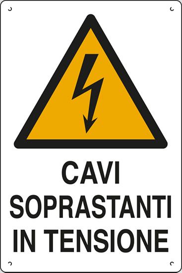 Cartello in polionda cm 60x40 CAVI SOPRASTANTI IN TENSIONE