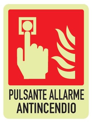 Cartello Luminescente in All. 245x325 mm PULSANTE ALLARME ANTINCENDIO