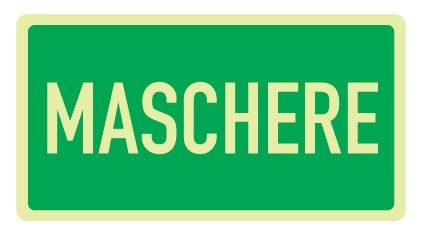Cartello Luminescente in All. 375x175 mm MASCHERE